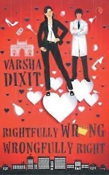 Rightfully Wrong Wrongfully Right - Varsha Dixit - Paperback - en Book