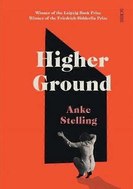 Higher Ground - Anke Stelling