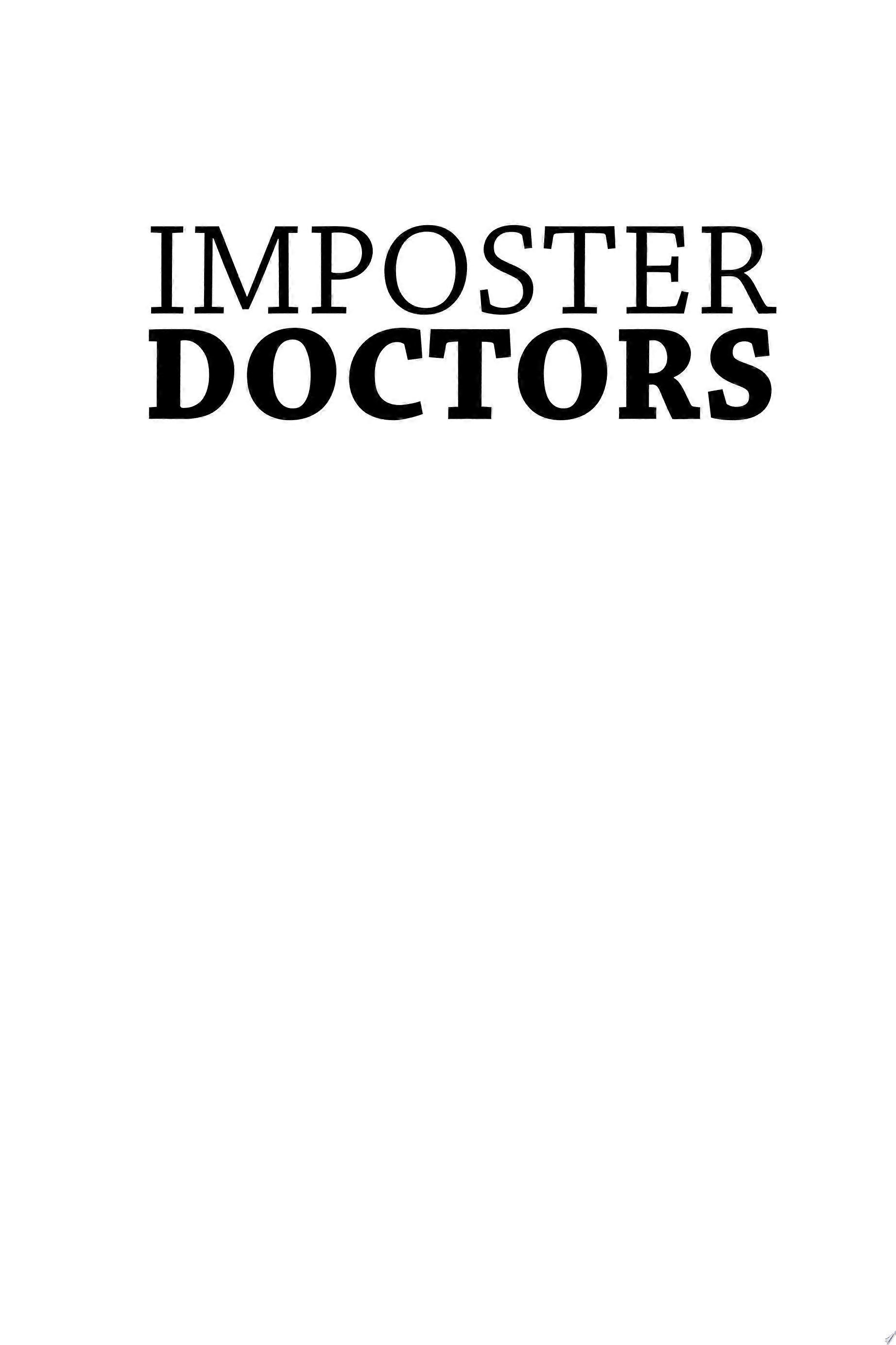 Imposter doctors patients at risk