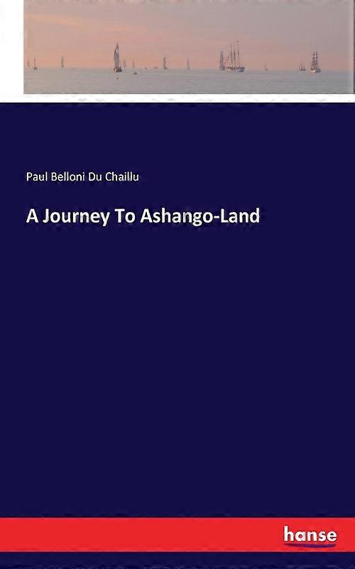 A Journey To Ashango-land