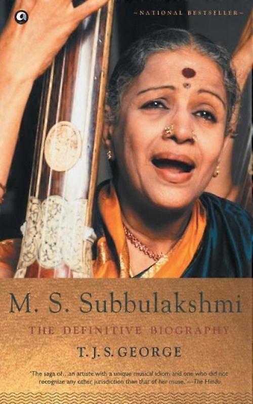 M. S. Subbulakshmi The Definitive Biography