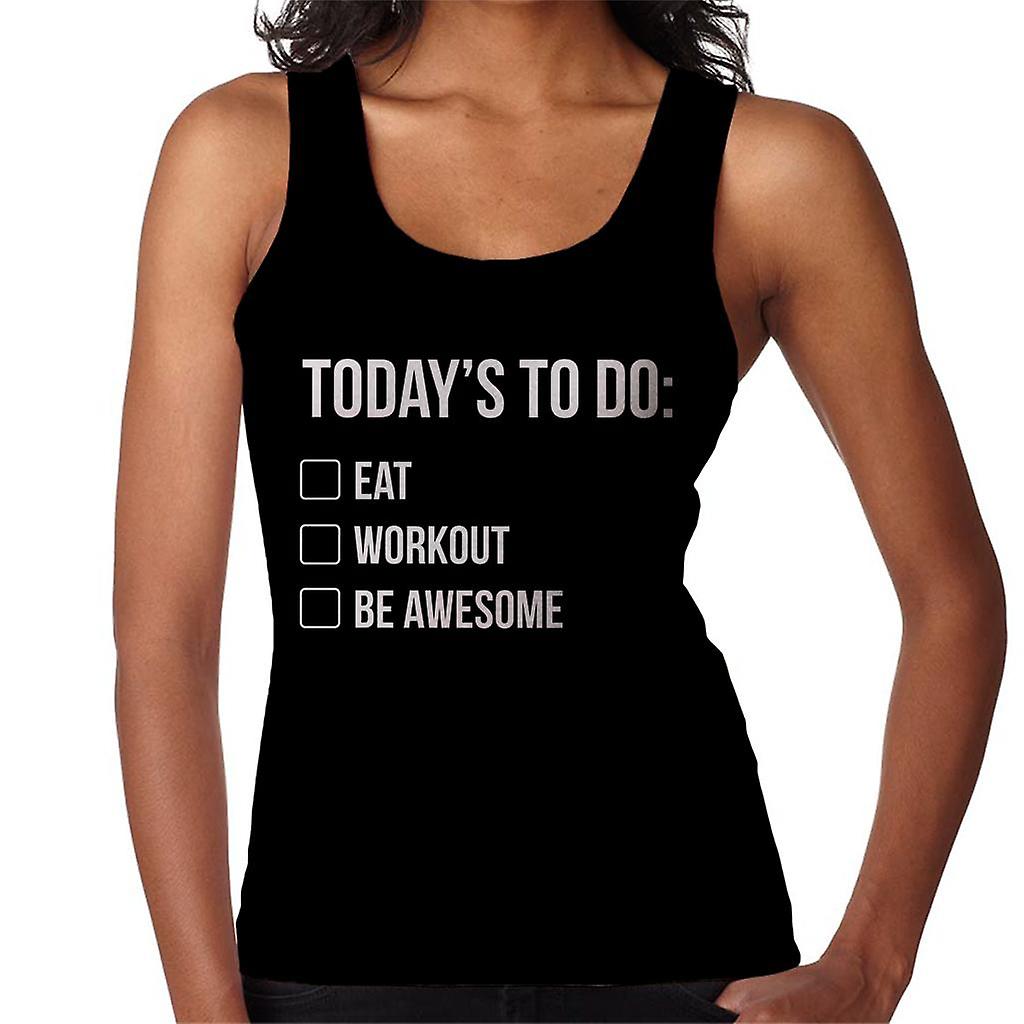 Things To Do Eat Workout Be Awesome Women's Vest