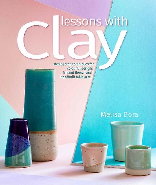 Lessons With Clay - Melisa Dora - Paperback - English Book - Reference works