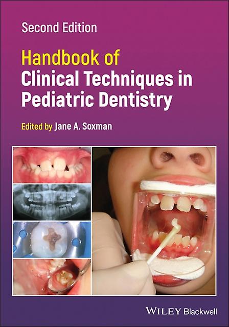 Handbook Of Clinical Techniques In Pediatric Dentistry Paperback