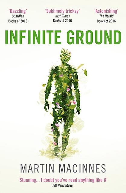 Infinite Ground - Martin MacInnes