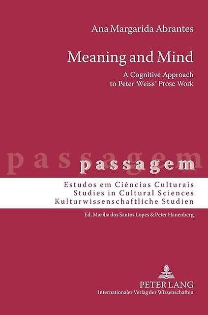 Meaning And Mind - passagem - Ana Margarida Abrantes - Semantics, discourse analysis, stylistics - Peter Lang AG - Hardback