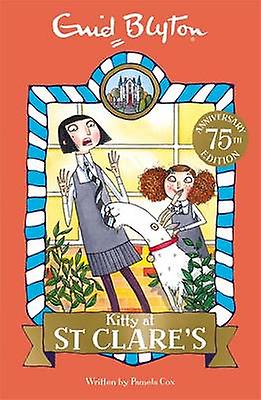 Kitty At St Clare's - Enid Blyton