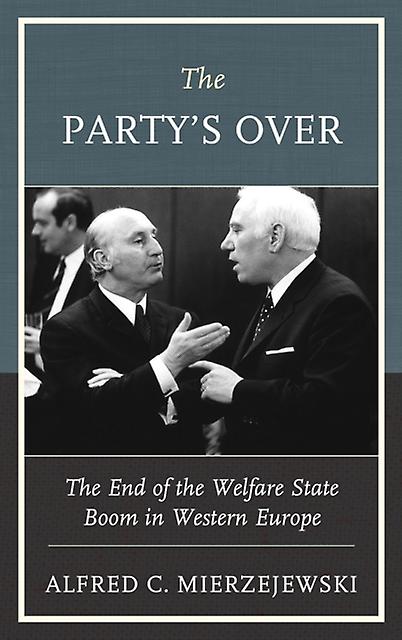 The Partys Over by Alfred C. Mierzejewski Paperback Book