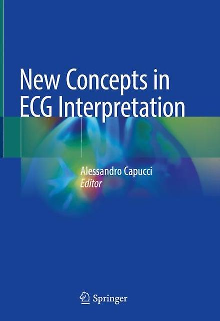New Concepts In Ecg Interpretation Hardback Book