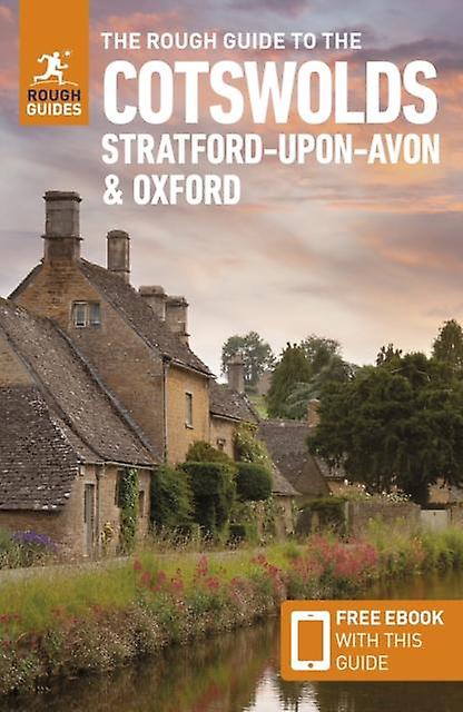 The Rough Guide To The Cotswolds Stratforduponavon Oxford Travel Guide With Ebo by Rough Guides Paperback Book