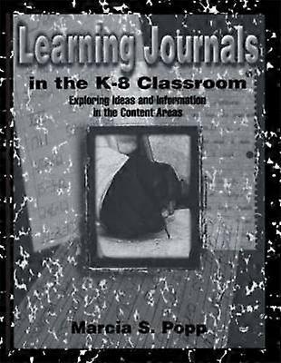Learning Journals in the K-8 Classroom