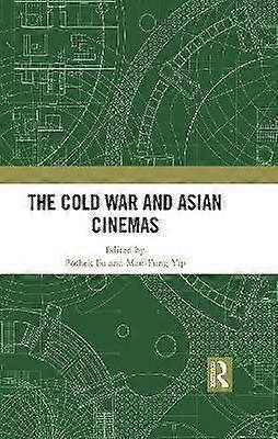 The Cold War and Asian Cinemas