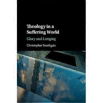 Theology in a Suffering World