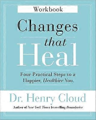 Changes That Heal Workbook