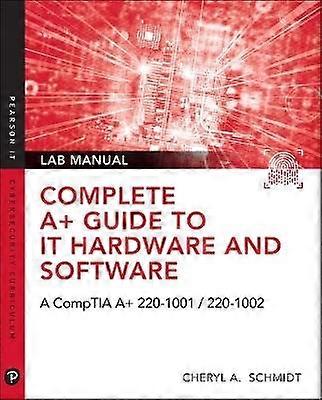 Complete A+ Guide to IT Hardware and Software Lab Manual