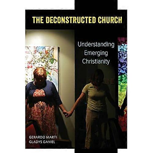 Deconstructed kirkko: Ymmärtää kehittyvien kristinusko