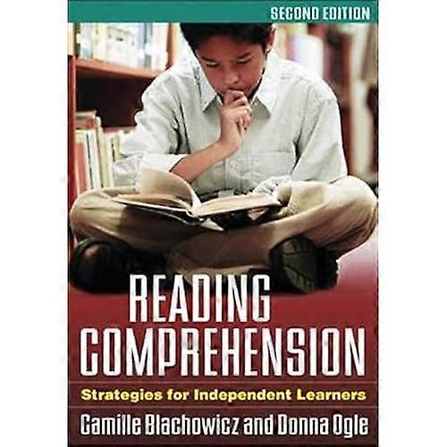 Reading Comprehension: Strategies for Independent Learners