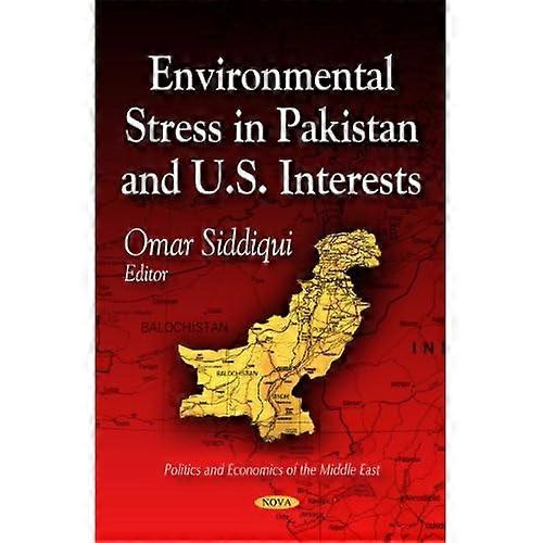 Environmental Stress in Pakistan & U.S. Interests