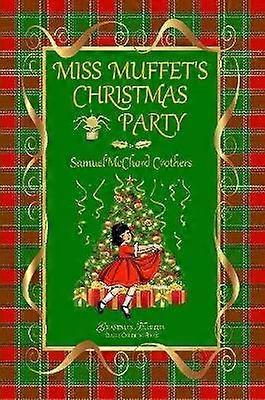 MISS MUFFETS WEIHNACHTSFEIER