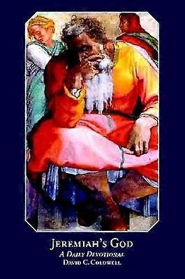 Jeremiah's God 2018 Revised Edition