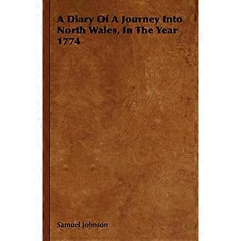 Diario de un viaje al norte de Gales en el año 1774