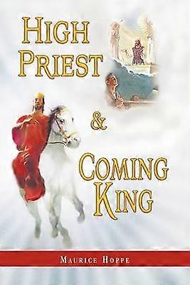 High Priest and Coming King