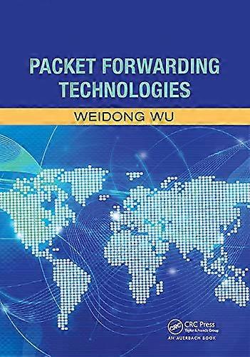 Packet Forwarding Technologies