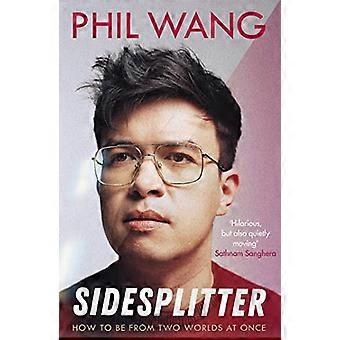 Sidesplitter How To Be From Two Worlds At Once