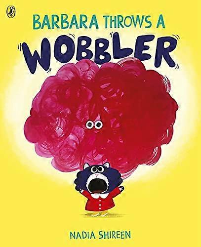 Barbara Throws a Wobbler
