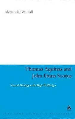 Thomas Aquinas & John Duns Scotus