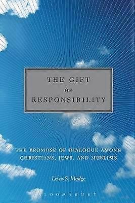 The Gift of Responsibility