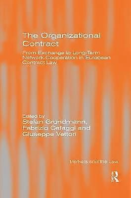 The Organizational Contract