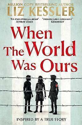 When The World Was Ours