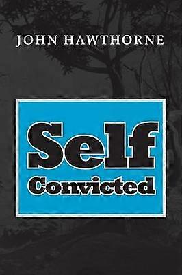 SelfConvicted