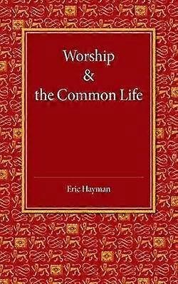 La adoración y la vida común