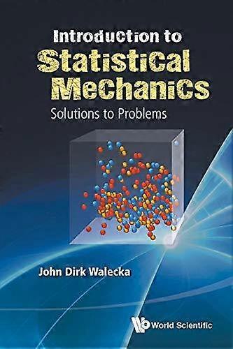 Introduction To Statistical Mechanics Solutions To Problems - Walecka, John Dirk - Paperback - English Book - Statistical physics