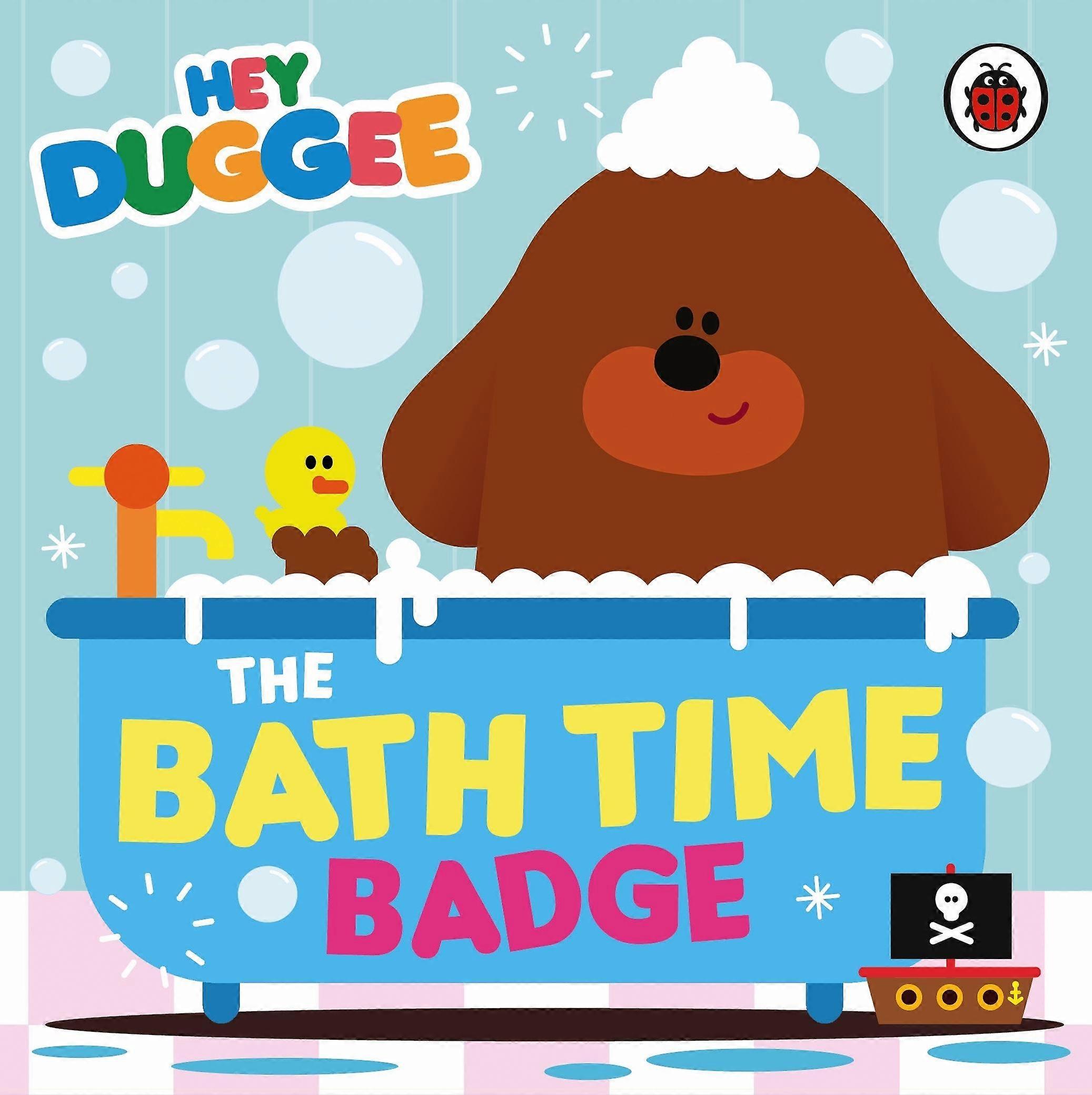 Hey Duggee The Bath Time Badge - Hey Duggee