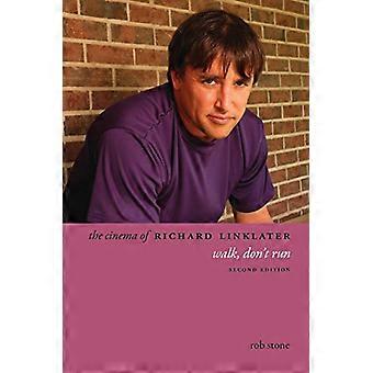 Der Film von Richard Linklater: gehen, nicht laufen (Directors' Cuts)