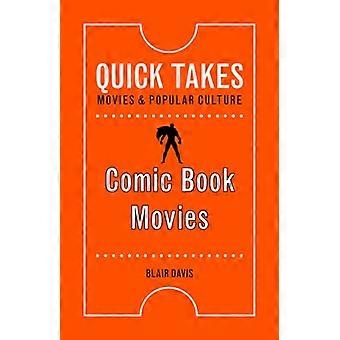 Comic Book films (snelle neemt: films en populaire cultuur)