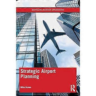 Strategische Flughafenplanung (Steuerung des Flugbetriebs)