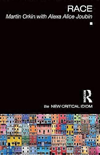 Race (The New Critical Idiom)