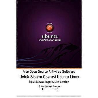 Kostenlose Open Source Antivirus-Software für die kostenlose Operasi Ubuntu Linux Edisi Bahasa Inggris Lite Version