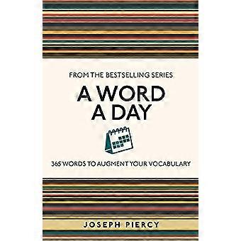 A Word a Day: 365 ord för att öka ditt ordförråd