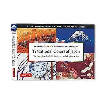 Diccionario de armonía de colores japonés: Colores tradicionales: de Japón: La guía completa para diseñadores y artistas gráficos (más de 2750 combinaciones de colores)