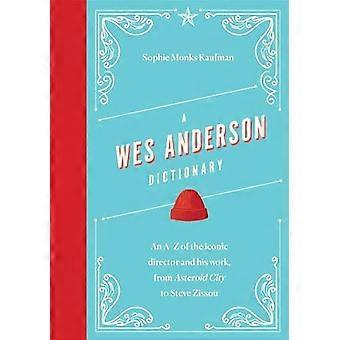 A Wes Anderson Dictionary