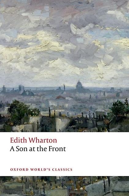 A Son At The Front by Edith Wharton Paperback Book