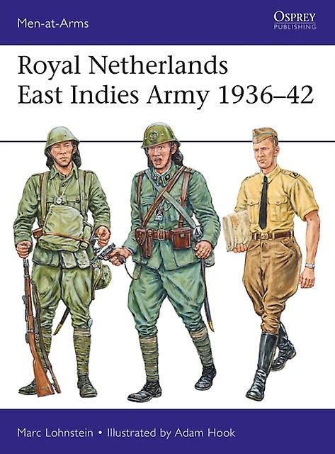 Royal Netherlands East Indies Army 193642 by Dr Marc Lohnstein Paperback Book