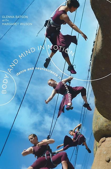 Body And Mind In Motion by Glenna Batson Paperback Book