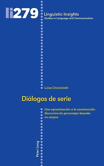 Dialogos De Serie by Luisa Chierichetti Hardback Book