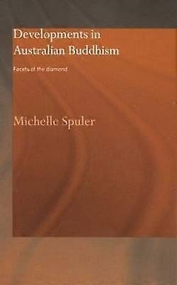 Developments in Australian Buddhism